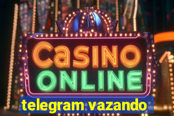 telegram vazando